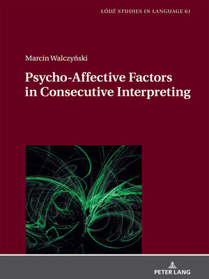cover image of Psycho-Affective Factors in Consecutive Interpreting